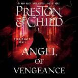 Angel of Vengeance, Douglas Preston