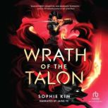 Wrath of the Talon, Sophie Kim