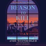 Reason To Kill, Andy Weinberger