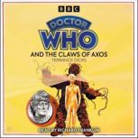 Doctor Who and the Claws of Axos, Terrance Dicks