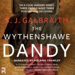 The Wythenshawe Dandy, S. J. Galbraith