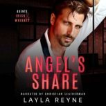 Angels Share, Layla Reyne