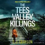 The Tees Valley Killings, C.J. Grayson