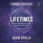 Lifetimes, Adam Apollo
