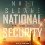 National Security, Matt Sloane