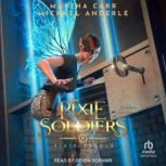 The Pixie Soldiers, Michael Anderle