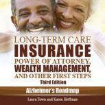 LongTerm Care Insurance, Power of At..., Laura Town