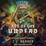 Age of the Undead, C L Werner