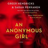 An Anonymous Girl, Greer Hendricks