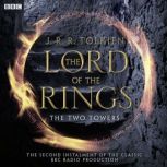 The Lord Of The Rings The Two Towers..., J.R.R. Tolkien