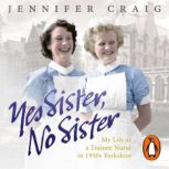 Yes Sister, No Sister, Jennifer Craig