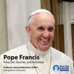 Pope Francis Preacher, Teacher, and ..., Gerard Mannion