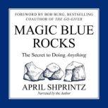 Magic Blue Rocks, April Shprintz