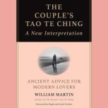 The Couples Tao Te Ching, William Martin