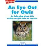 An Eye Out for Owls, Scott Linstead