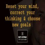 Reset your mind, correct your thinkin..., Stuart Newman
