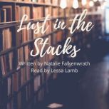 Lust in the Stacks, Natalie Falkenwrath