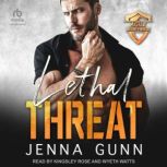 Lethal Threat, Jenna Gunn