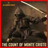 The Count Of Monte Cristo, Alexandre Dumas