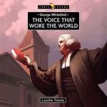 George Whitefield, Lucille Travis