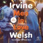 Men in Love, Irvine Welsh