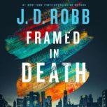 Framed in Death, J. D. Robb
