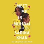 Meet Me in Mumbai, Sabina Khan