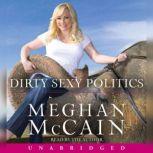 Dirty Sexy Politics, Meghan McCain