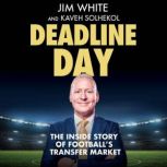 Deadline Day, Jim White