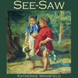 SeeSaw, Katherine Mansfield