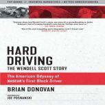 Hard Driving The Wendell Scott Story, Brian Donovan
