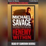 The Enemy Within, Michael Savage