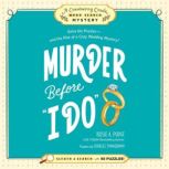 Murder Before I Do Book 3, Rosie A. Point