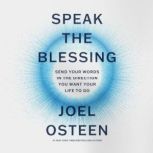 Speak the Blessing, Joel Osteen