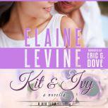 Kit and Ivy, Elaine Levine