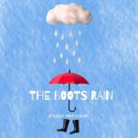 The Boots Rain, Kelly Anne Manuel