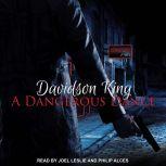 A Dangerous Dance, Davidson King