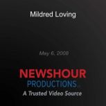 Mildred Loving, PBS NewsHour