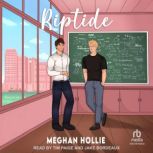 Riptide, Meghan Hollie