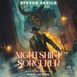Nightshift Sorcerer, Steven Savile
