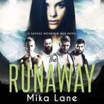 The Runaway, Mika Lane