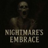 Nightmares Embrace Book summary  a..., Dorian West