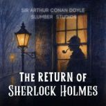 The Return of Sherlock Holmes, Sir Arthur Conan Doyle
