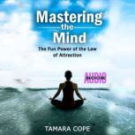 Mastering The Mind, Tamara Cope