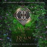 Magic of the Realm, Kimberly Marraffino