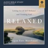 Relaxed Audio Bible Studies, Megan Fate Marshman