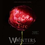 His In The Fire, W.Winters