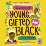 Young, Gifted and Black, Jamia Wilson