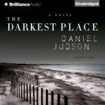 The Darkest Place, Daniel Judson