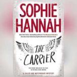 The Carrier, Sophie Hannah
